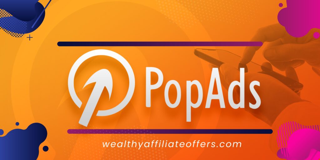 MAKE MONEY ONLINE WITH POPADS Wealthy Affiliate Offers